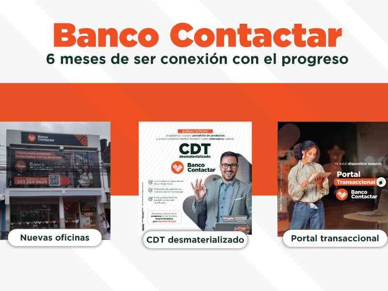 Imagen-destacada-6-meses-Banco-Contactar.